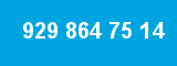 929 864 75 14 929 864 75 14